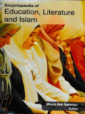 cover image of Encyclopaedia of Education, Literature and Islam (Women's Education In Islam)